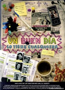 Libri: Un buen día lo tiene cualquiera de Santiago Lorenzo/M. García Navas. Blur ediciones.